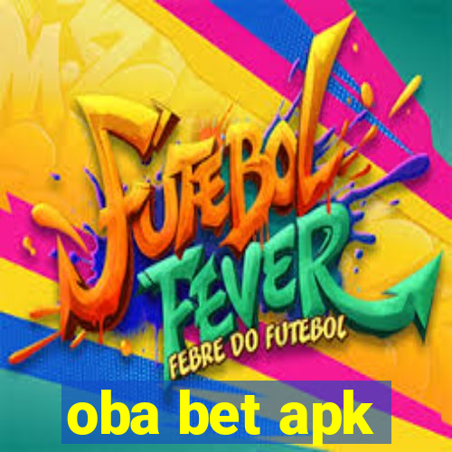 oba bet apk